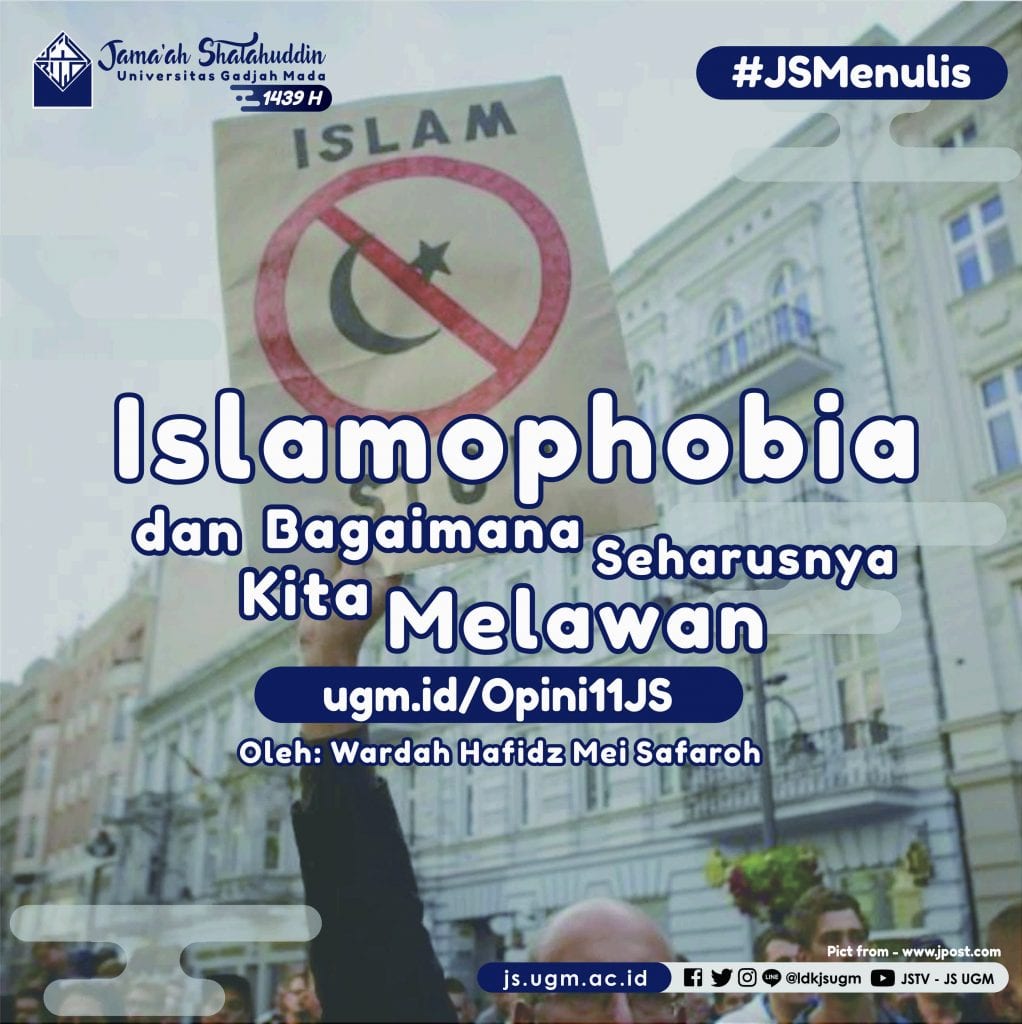 Islamophobia dan Bagaimana Seharusnya Kita Melawan - LDK Jama'ah  Shalahuddin UGM
