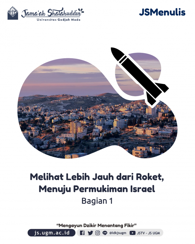Cover Judul - Melihat Lebih Jauh dari Roket, Menuju Permukiman Israel (Bagian 1)