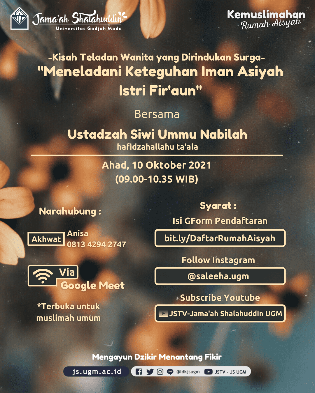 Kajian Rumah Aisyah 4 sesi 3 dengan subtema Meneladani Keteguhan Iman Asiyah Istri Fir'aun